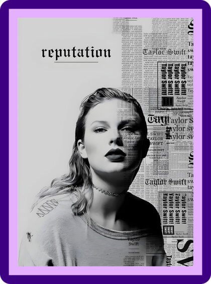Taylor Swift - Reputation News Aesthetic Poster