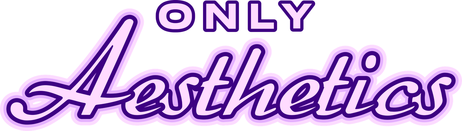 Only Aesthetics