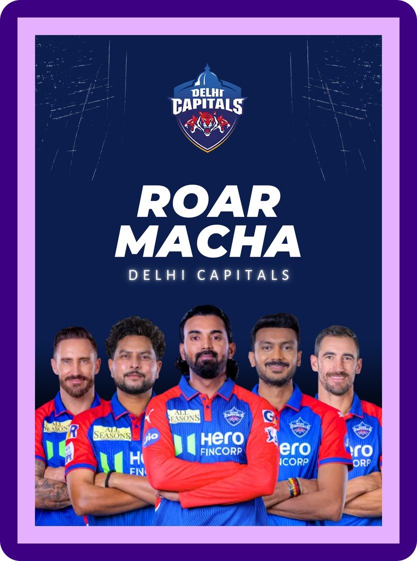 Delhi Capitals Roar Macha IPL Squad Poster