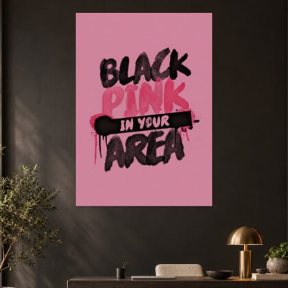 BLACKPINK - In Your Area Graffiti Aesthetic Poster